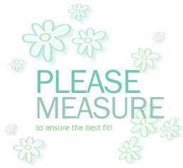 Please measure to ensure the best fit.